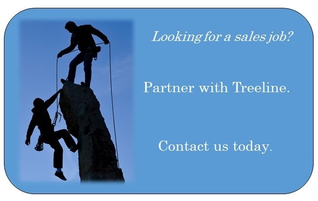 partner with Treeline Inc. and we will help you find your next sales job