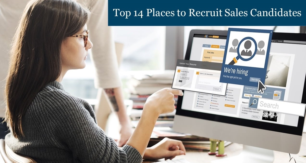 Top 14 places to recruit sales candidates - Sales Recruiters - Treeline, Inc.